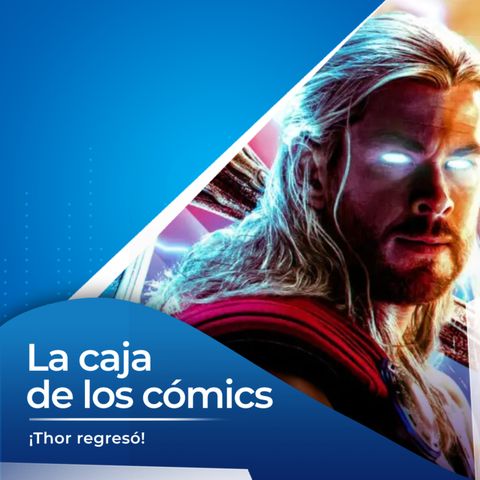 ¡Thor regresó!