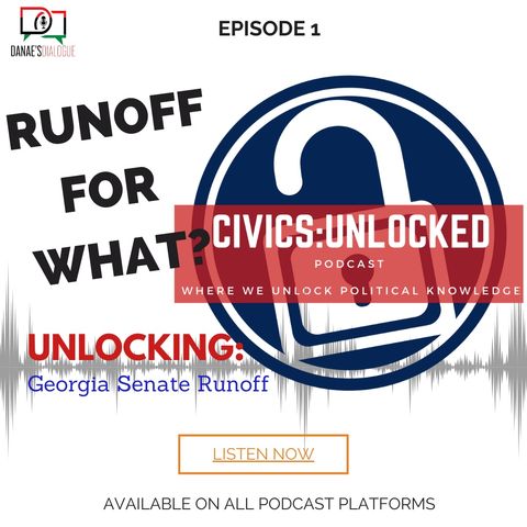UNLOCKING: GA Senate Runoff