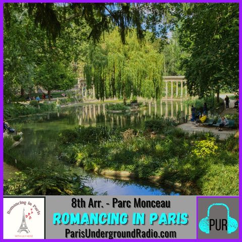 8th Arr. - Le Parc Monceau