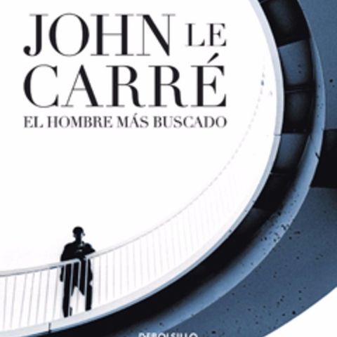 El hombre más buscado, John Le Carré