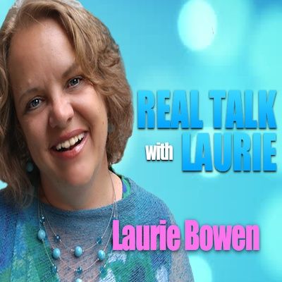 Real Talk With Laurie (17) How to improve your body, mind and spirit naturally!