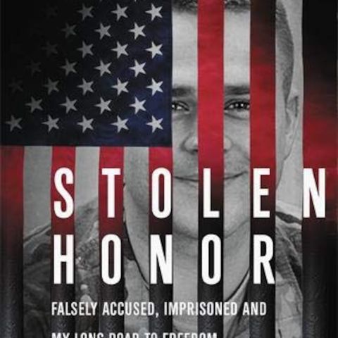 Stolen Honor: Falsely Accused, Imprisoned, and My Long Road to Freedom