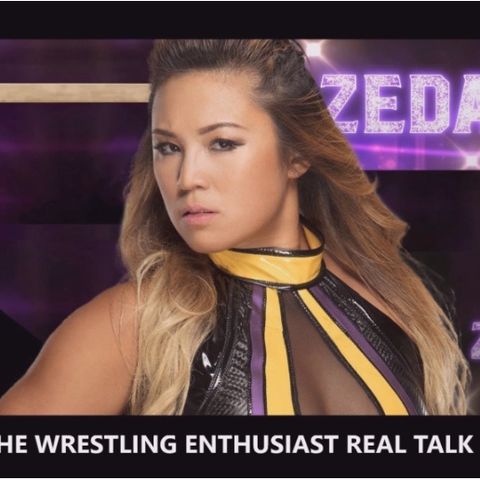 Episode #24: Special Guest Zeda Zhang, GCW Keep In Touch 2020 Review.