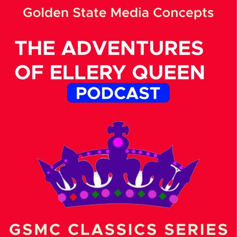 The Message in Red | GSMC Classics: The Adventures of Ellery Queen