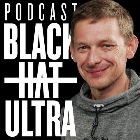 #110 Tadeusz Podraza - "Liczę poranki (a nie kilometry)" -  Black Hat Ultra Podcast