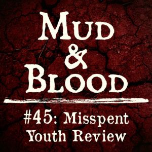 45: Misspent Youth Review
