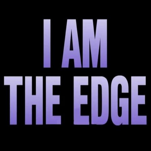 Episode.20 - I AM THE EDGE [w/ TheEliteAce]