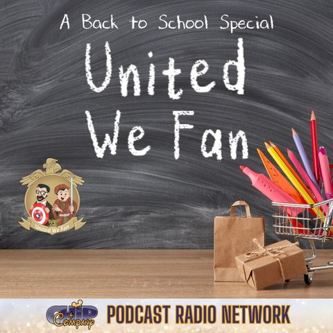 United We Fan | A Back to School Special