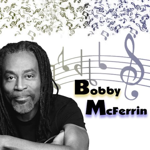 Bobby Mcferrin - Los Golpes De Su Voz - 01