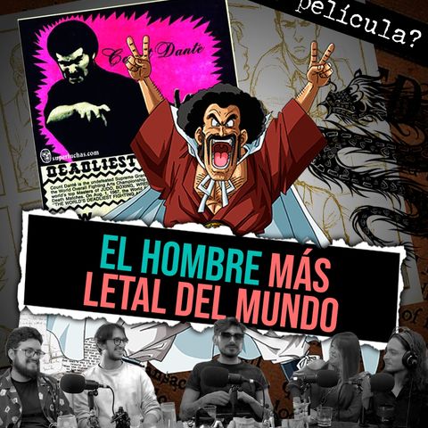 E90: Conde Dante: El fraude que se volvió leyenda | Parte 1