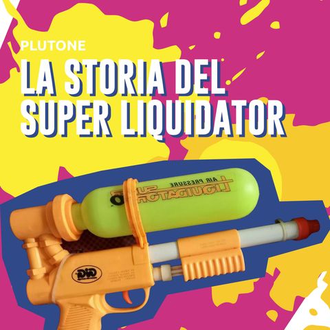 24. La storia del Super Liquidator