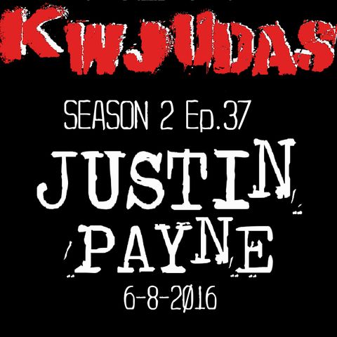 KWJUDAS S2 E37 - Justin Payne