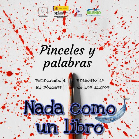 Pinceles y palabras (T4 E46)