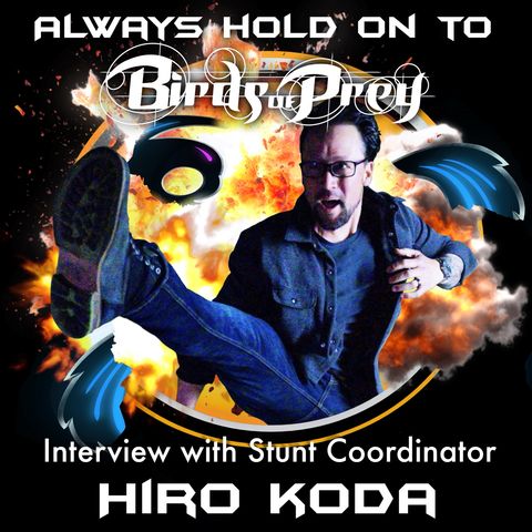 DELPHI ALERT: Stunt Coordinator Hiro Koda