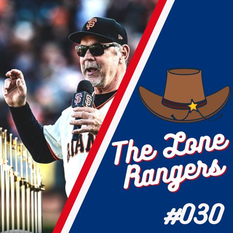 The Lone Rangers Podcast 030 – Bruce Bochy é o Novo Manager do Texas Rangers