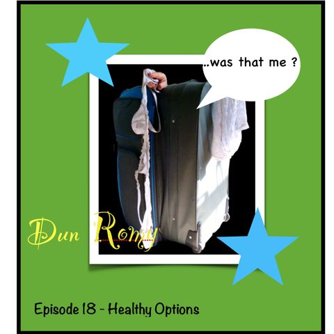Dun Romy - Healthy Options - (E18)