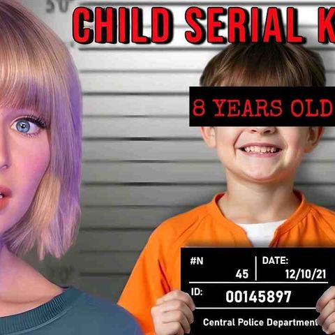 Child Serial Killers