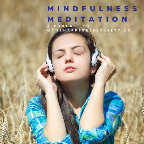 Meditación Mindfulness 2: Amor Bondadoso