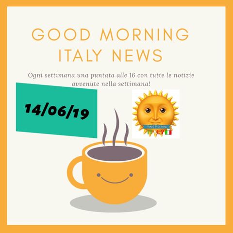 Episodio 2 - Good Morning Italy News