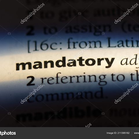 IS MANDATORY MANDATORY