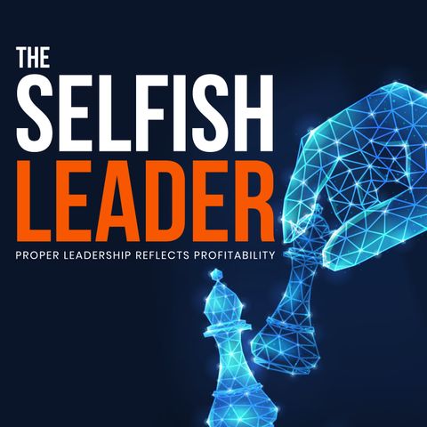 The Selfish Leader by Lawrence Thompson