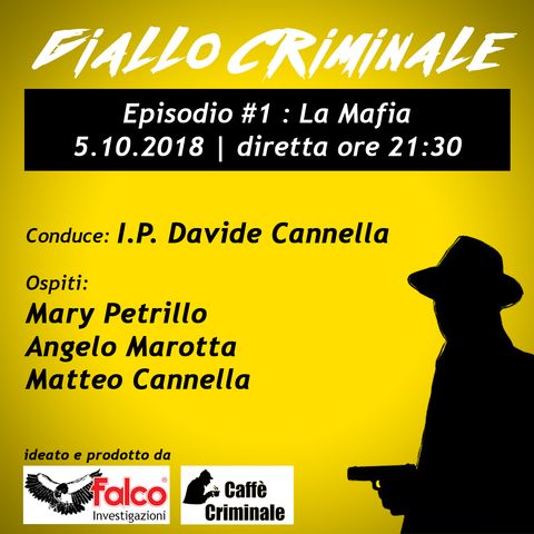 #1 Ep. | La Mafia