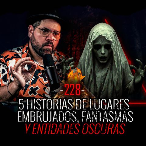 6 Historias de Lugares EMBRUJADOS, Fantasmas y Entidades Oscuras | EP 228| EL NARRADOR