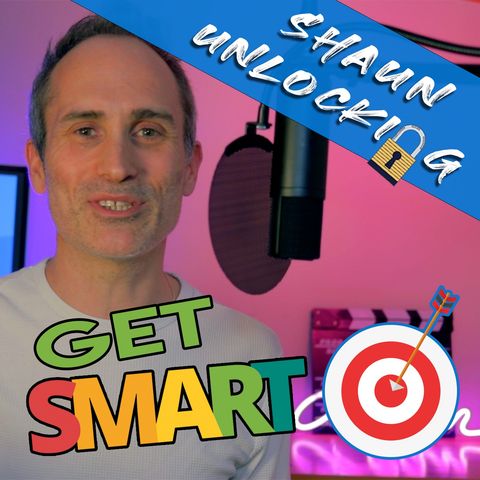 Unlock your story - Get Smart - Episode 3