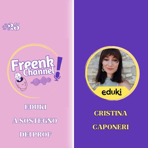 Ep. 23 Eduki a sostegno dei Prof. - Con Cristina Caponeri