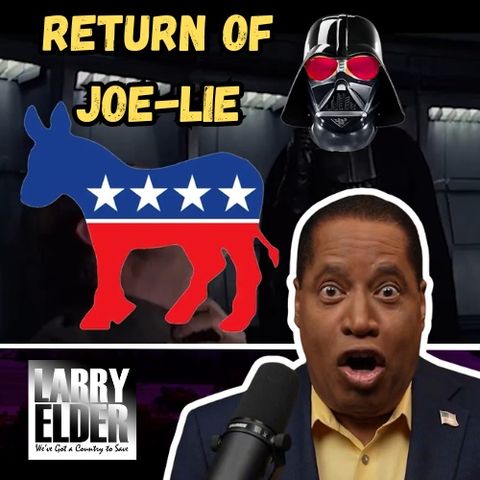 Ep. 22: This is Not the Biden You're Looking For...
