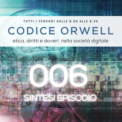 Codice Orwell 006 - L'Epoca dei Data Breach