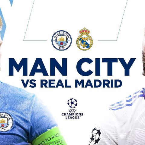 Manchester city vs real Madrid