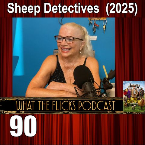 WTF 90 “Sheep Detectives” (2026)
