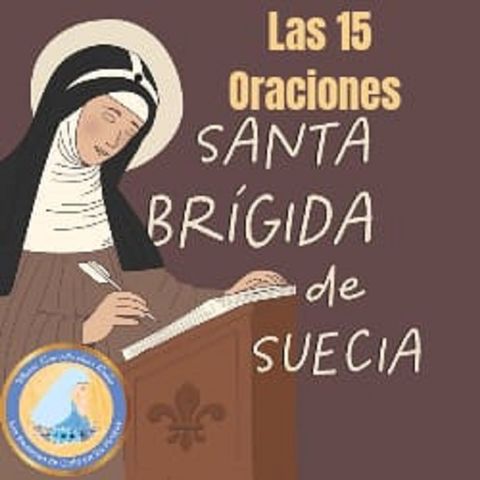 9na. Oracion de Santa Brigida -- 06 de Abril 22