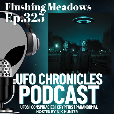 Ep.325 Flushing Meadows