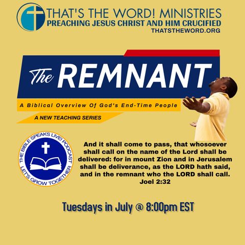 The Bible Speaks Live! | The Remnant: 'You Are Not Alone'