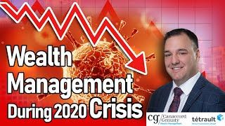 🛑 Wealth Management During 2020 Crisis 🛑