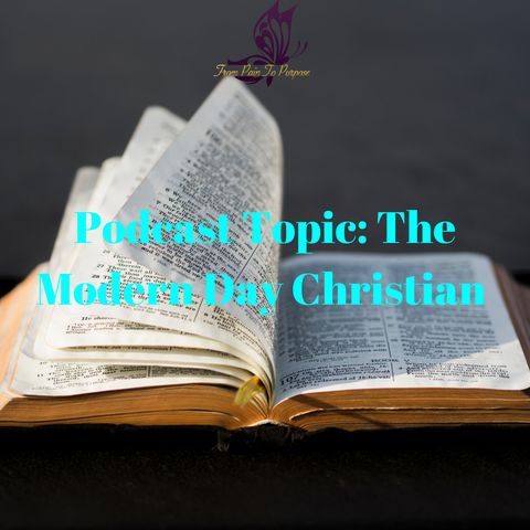 The Modern Day Christian
