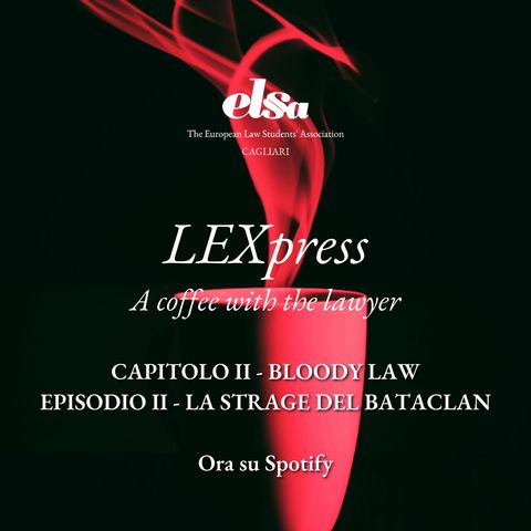 Capitolo II: Bloody Law - Episodio II: La strage del Bataclan