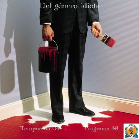Del género idiota
