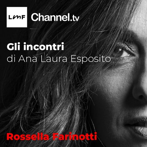 Gli incontri di Ana Laura Esposito - Rossella Farinotti - 2022 07