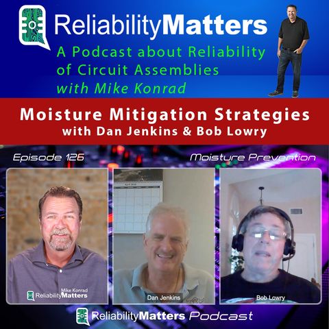 Episode 126: Moisture Mitigation Strategies with Dan Jenkins and Rob Lowery