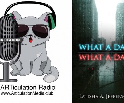 ARTiculation Radio — HELD BACK & BREAKING FREE (interview w/Author Latisha Jefferson)