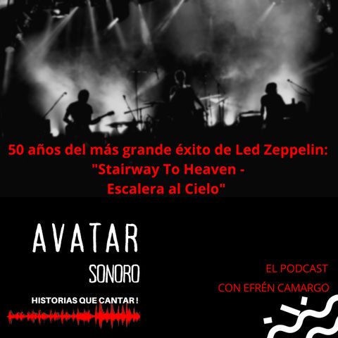 50 años de Escalera al Cielo - Stairway To Heaven de Led Zeppelin