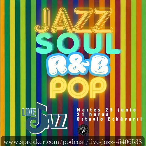 Live Jazz - Jazz - Soul - R&B - Pop