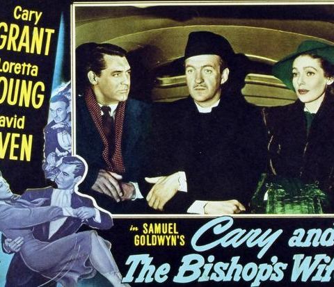 The Bishops Wife (1947) Cary Grant, Loretta Young, & David Niven (Replay 2021)