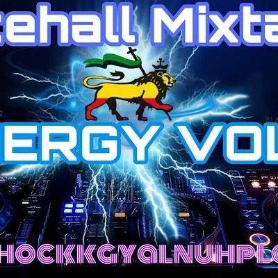 Black Star Radio’s  “LIVE”Dancehall Mix -ENERGY VOL.1