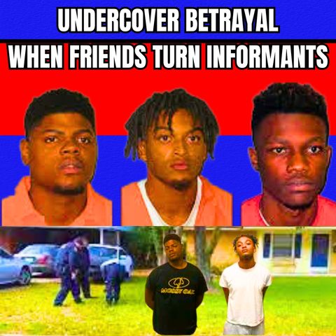 Undercover Betrayal: When Friends Turn Informants After MURDER