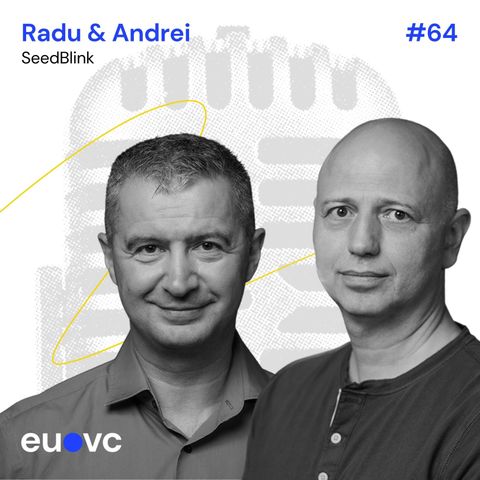 #64 Radu & Andrei, SeedBlink