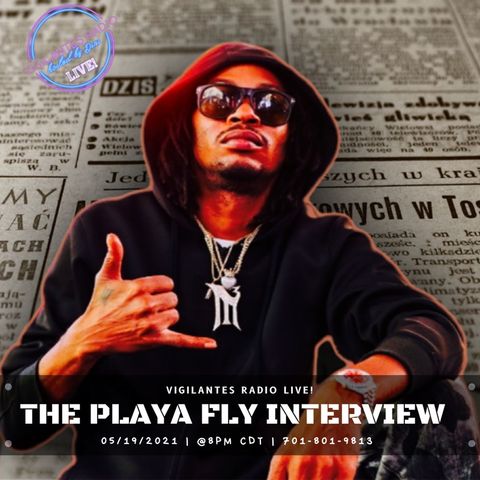The Playa Fly Interview.
